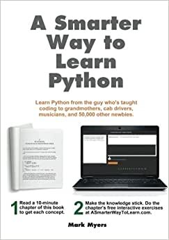 A Smarter Way to Learn Python: Learn it faster. Remember it longer. indir