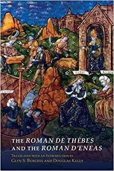 The Roman De Thèbes and the Roman D'eneas (Exeter Studies in Medieval Europe Lup)