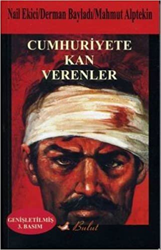 CUMHURİYETE KAN VERENLER indir