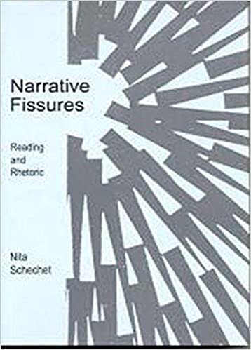 Narrative Fissures: Reading and Rhetoric