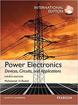 Power Electronics: Devices, Circuits, and Applications, International Edition, 4/e indir