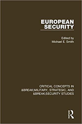 Smith, M: European Security: Critical Concepts in Military, Security and Strategic Studies (Critical Concepts in Military, Strategic, and Security Studies)