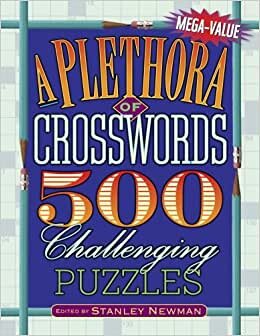 A Plethora of Crosswords: 500 Challenging Puzzles (Mega-Value)
