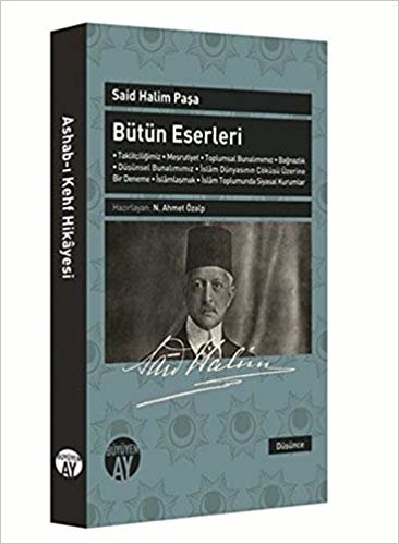 Said Halim Paşa Bütün Eserleri