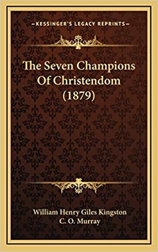 The Seven Champions Of Christendom (1879) indir