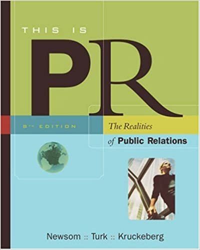 This is P.R.: The Realities of Public Relations (Thomson Advantage Books)