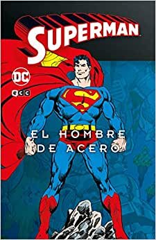 Superman: El hombre de acero vol. 1 de 4 (Superman: El hombre de acero (O.C.))