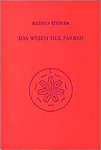 Das Wesen der Farben: Drei Vorträge, Dornach 1921, Neun Vorträge 1914-1924 indir
