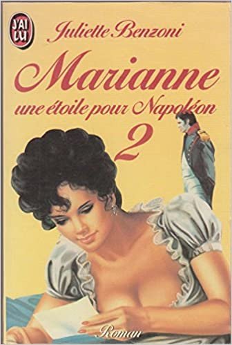 Marianne, une etoile pour napoleon t2 **** (ROMANCE (A)) indir