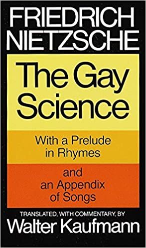 The Gay Science: With a Prelude in Rhymes and an Appendix of Songs indir