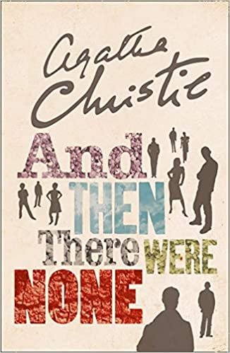 AND THEN THERE WERE NONE: The World's Favourite Agatha Christie Book (The Agatha Christie signature edition, Band 11)