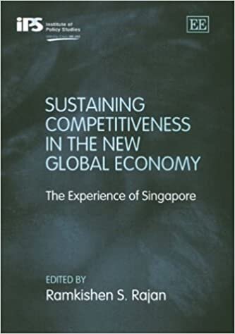 Sustaining Competitiveness in the New Global Economy: The Experience of Singapore