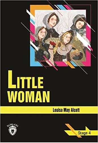 Little Woman: Stage 4 (İngilizce Hikaye)