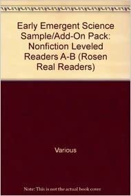 Early Emergent Science Sample/Add-On Pack: Nonfiction Leveled Readers A-B (Rosen Real Readers) indir