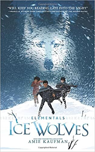 Elementals 1 ELEMENTALS: ICE WOLVES