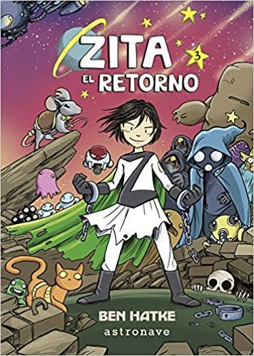 Zita, el retorno/ Zita, The Return