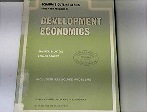 Schaum's Outline of Theory and Problems of Development Economics (Schaum's Outline Series)
