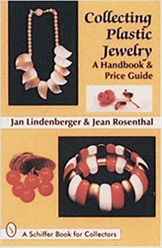 COLLECTING PLASTIC JEWELRY: A Handbook and Price Guide (Schiffer Book for Collectors)