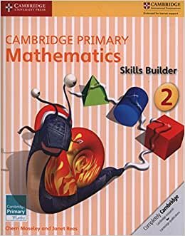 Cambridge Primary Mathematics Skills Builder 2 (Cambridge Primary Maths)