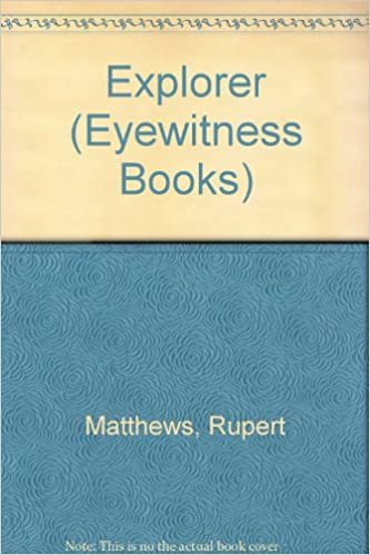 Explorer (Eyewitness Books)