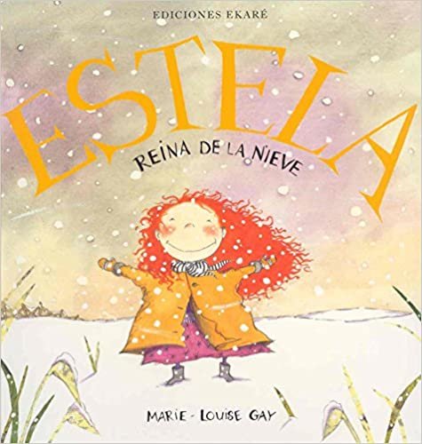 Estela, Reina de la Nieve