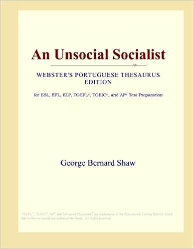 An Unsocial Socialist (Webster's Portuguese Thesaurus Edition)