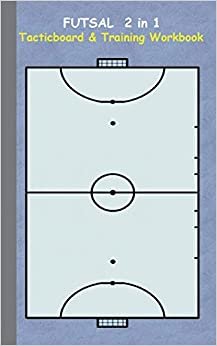 Futsal 2 in 1 Tacticboard and Training Workbook indir