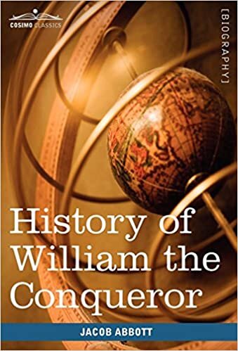 History of William the Conqueror: Makers of History indir