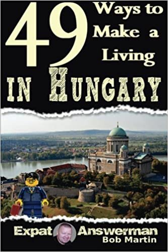 49 Ways to Make a Living in Hungary