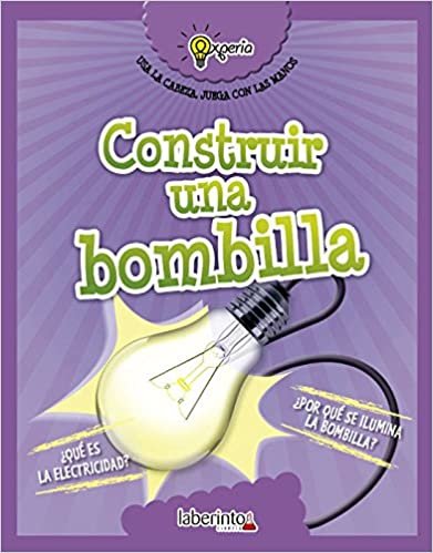 Construir una bombilla / Build a Lightbulb (Experia)