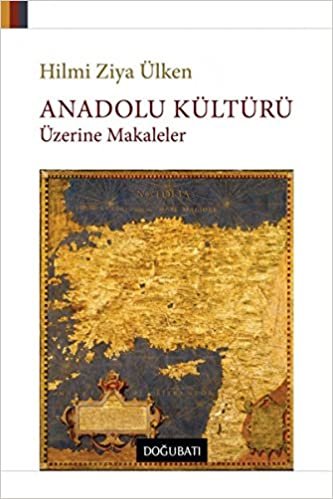 Anadolu Kültürü Üzerine Makaleler indir