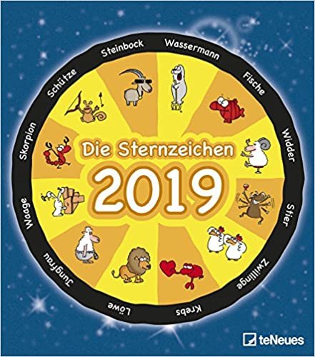 Die Sternzeichen 2019 Wandkalender: Horoskopkalender