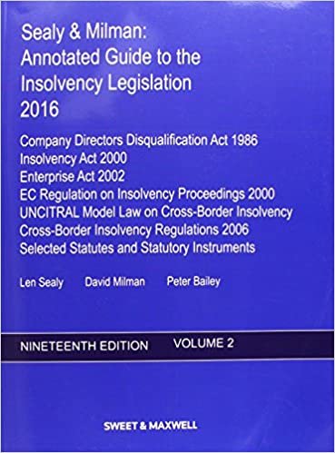 Sealy & Milman: Annotated Guide to the Insolvency Legislation 2016 Volume 2