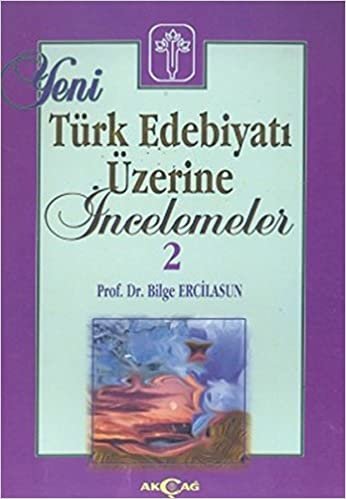 Yeni Türk Edebiyatı Üzerine İncelemeler 2 indir