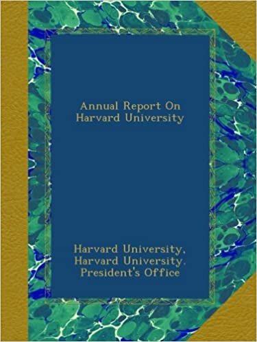Annual Report On Harvard University