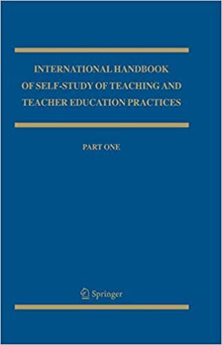 International Handbook of Self-Study of Teaching and Teacher Education Practices (Springer International Handbooks of Education (12), Band 12)