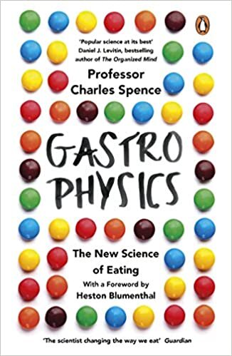 Gastrophysics: The New Science of Eating indir