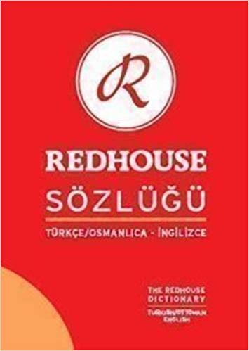 Türkçe-Osmanlıca-İngilizce Redhouse Sözlüğü