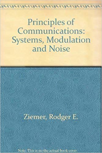 PRINCIPLES OF COMMUNICATION SYSTEMS MODULATION AND NOI