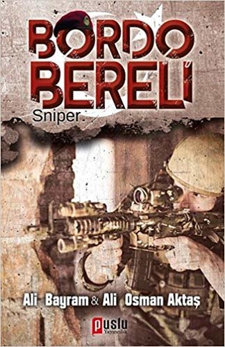 Bordo Bereli - Sniper indir