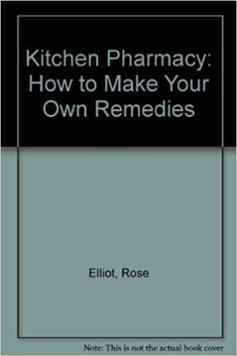 Kitchen Pharmacy: How to Make Your Own Remedies indir