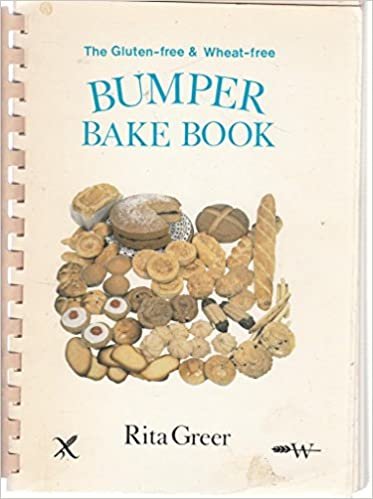 Gluten-free and Wheat-free Bumper Bake Book