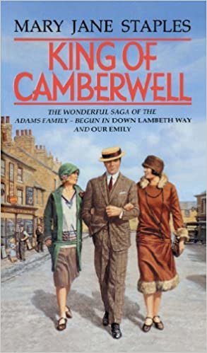 King Of Camberwell: A Novel of the Adams Family Saga