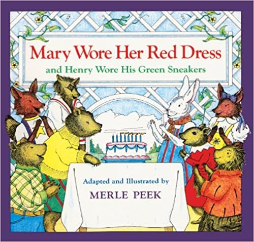 Mary Wore Her Red Dress and Henry Wore His Green Sneakers