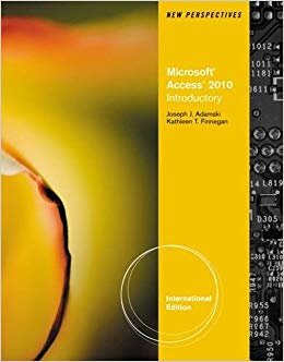 New Perspectives on Microsoft Office Access 2010