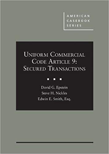 Uniform Commercial Code Article 9 (American Casebook Series)