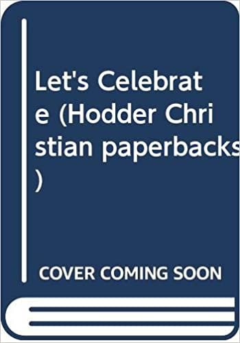 Let's Celebrate (Hodder Christian paperbacks) indir