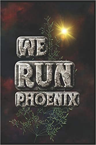 We Run Phoenix: Half Marathon Training Diary (Run This City) indir