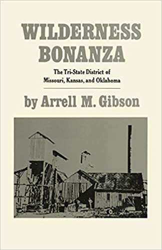 Wilderness Bonanza: The Tri-State District of Missouri, Kansas, and Oklahoma (Stovall Museum Publication)
