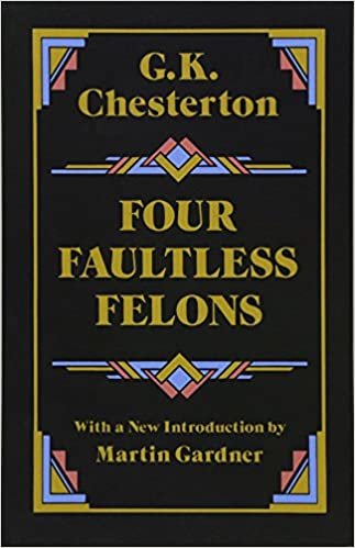 Four Faultless Felons (Dover mystery, detective, and other fiction)
